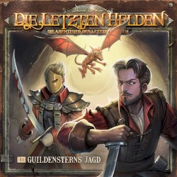 Die Abenteuer der Letzten Helden 41: Guildensterns Jagd