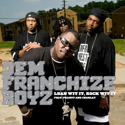 Lean Wit It, Rock Wit It