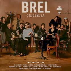 Brel - Ces gens‐là