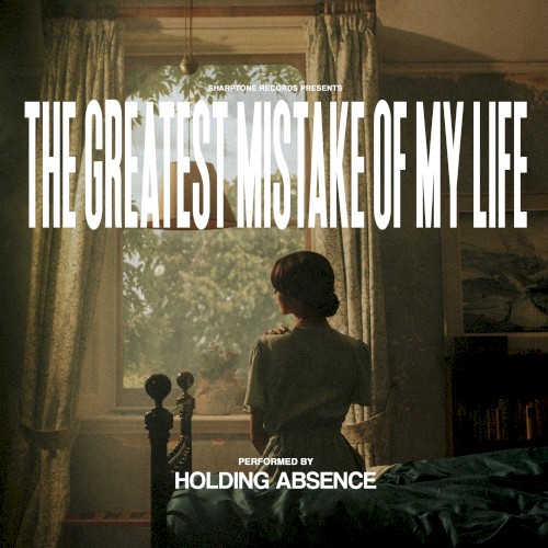 The Greatest Mistake of My Life
