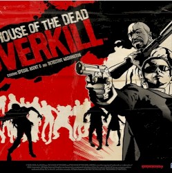 The House Of The Dead: OverKill - Soundtrack