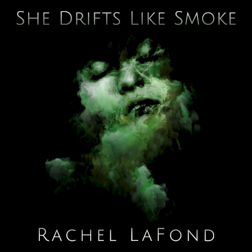 She Drifts Like Smoke