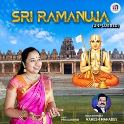 Sri Ramanuja (Unplugged)