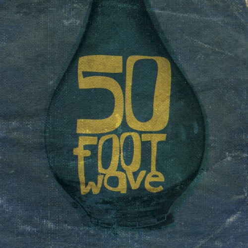 50 Foot Wave