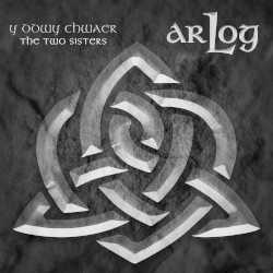 Y Ddwy Chwaer / The Two Sisters
