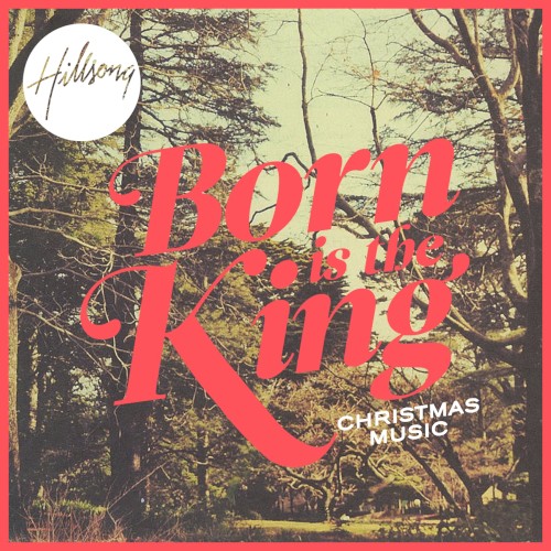 Born Is the King