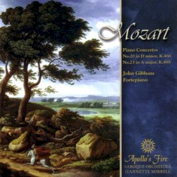 Piano Concertos no. 20 in D minor, K. 466 / No. 23 in A major, K. 488