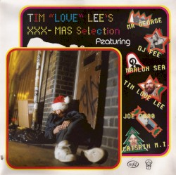 Tim 'Love' Lee's XXX-MAS Selection
