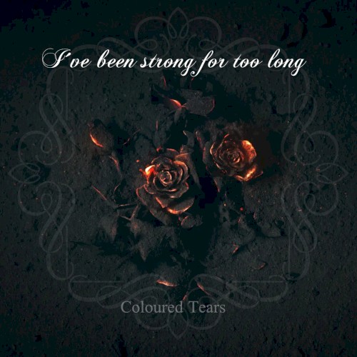 I´ve Been Strong for Too Long