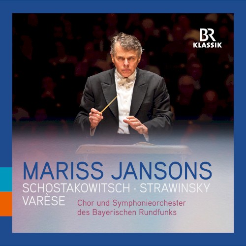 Varèse: Amériques / Stravinsky: Symphony of Psalms / Shostakovich: Symphony no. 6