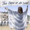 The Hope of All Israel