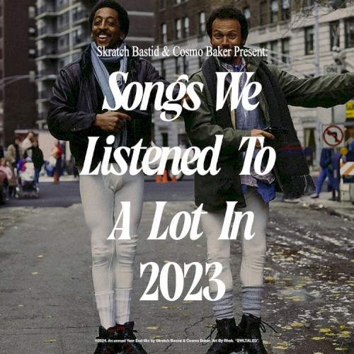 Songs We Listened To A Lot In 2023