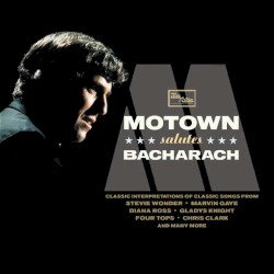 Motown Salutes Bacharach