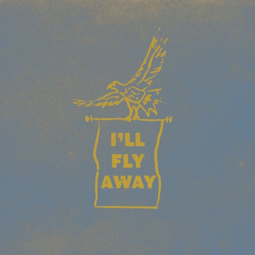 I’ll Fly Away