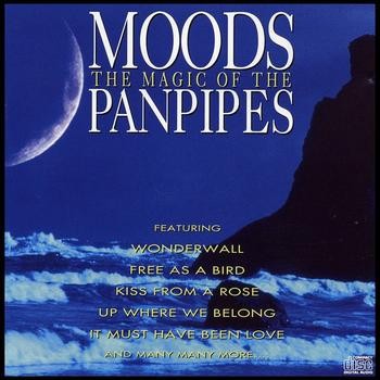 Moods: The Magic of the Panpipes