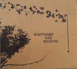 Mustangs and Madras
