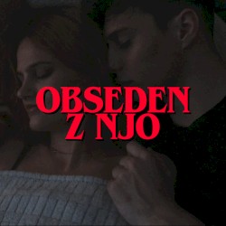 Obseden z njo