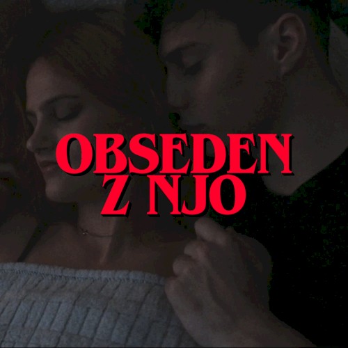 Obseden z njo
