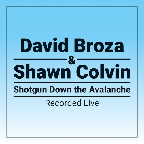 Shotgun Down the Avalanche