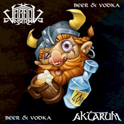 Beer and Vodka