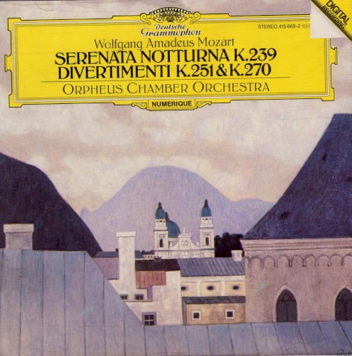Serenata Notturna K. 239 / Divertimenti K. 251 & K. 270