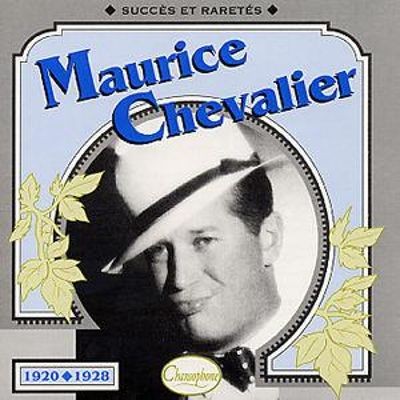 Maurice Chevalier : Succès et raretés 1920–1928