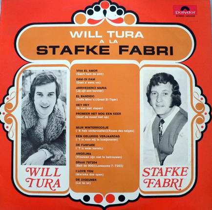 Will Tura à la Stafke Fabri