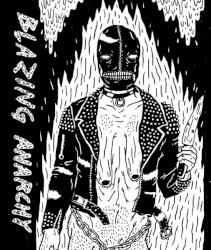 Blazing Anarchy
