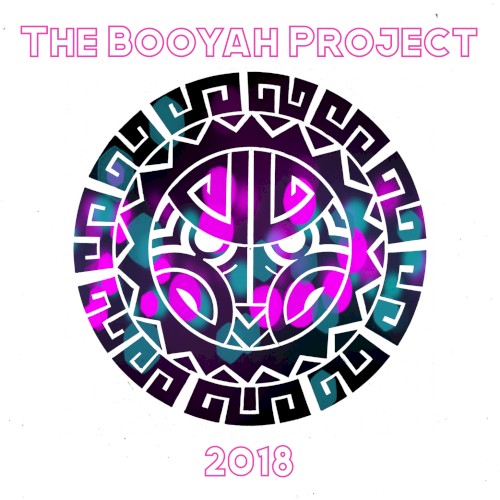 The Booyah Project 2018