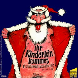 Ihr Kinderlein kommet