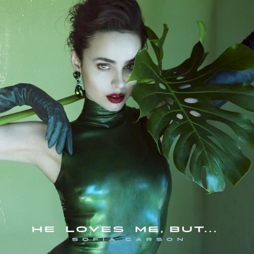 He Loves Me, But…