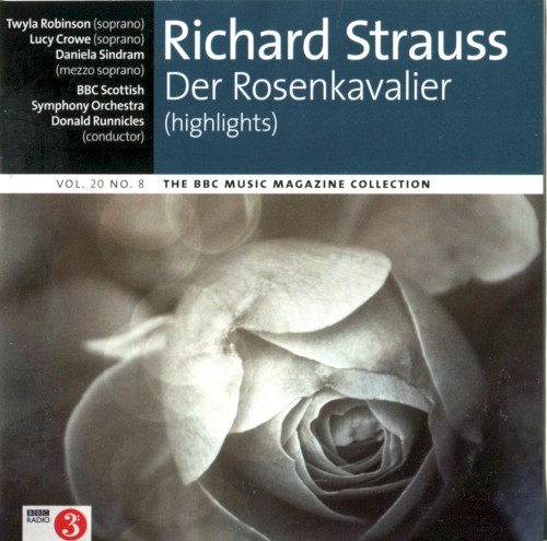 BBC Music, Volume 20, Number 8: Der Rosenkavalier (highlights)