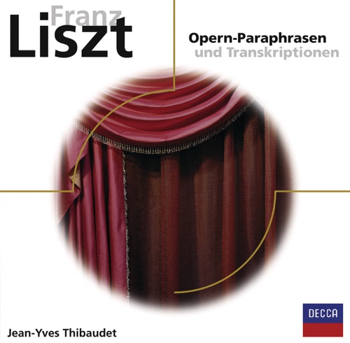 Opern-Paraphrasen und Transkriptionen