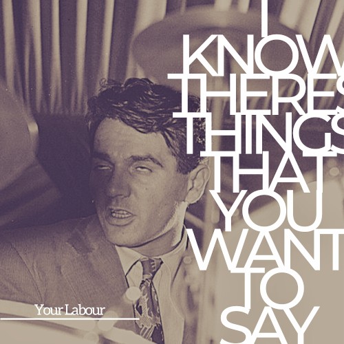 I Know There's Things That You Want to Say