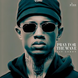 Pray for the Wave