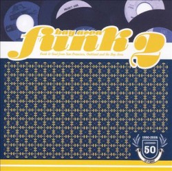 Bay Area Funk, Volume 2