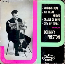 Running Bear / My Heart Knows // Cradle of Love / City of Tears