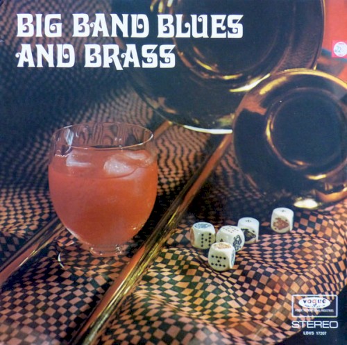 Big Band Blues and Brass