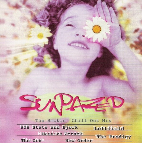 Sundazed: The Smokin’ Chill Out Mix