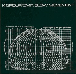 Slow Movement