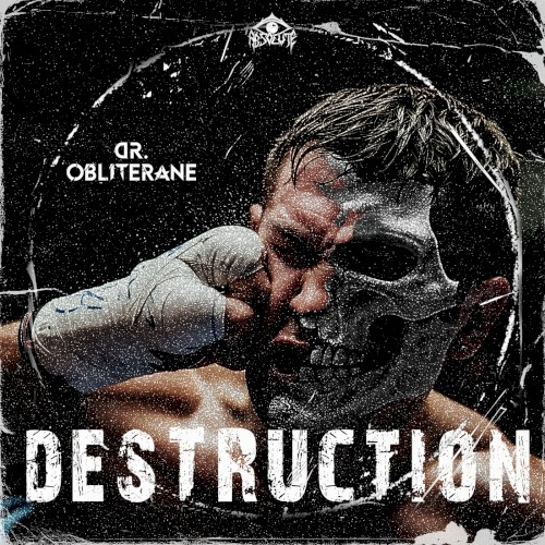 DESTRUCTION