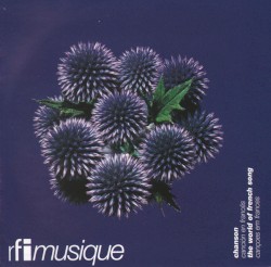 RFI Musique: Chanson - Canción en francés - The World of French Song - Cançoes em frances 09/99 - Hip Hop Flavor