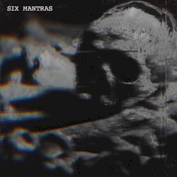 Six Mantras