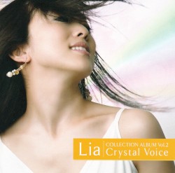 Lia*COLLECTION ALBUM Vol.2 Crystal Voice
