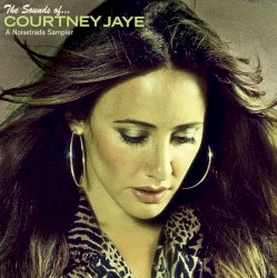 The Sounds of Courtney Jaye