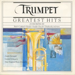 Greatest Hits of the Trumpet