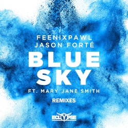 Blue Sky (Remixes)