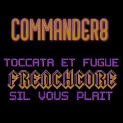 Toccata Et Fugue Et Frenchcore Sil Vous Plait