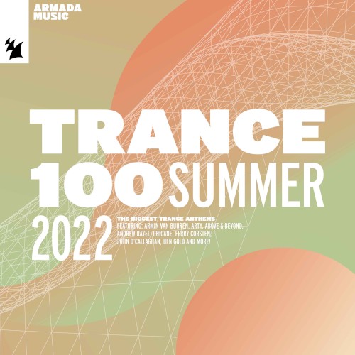 Trance 100: Summer 2022