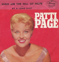 High on the Hill of Hope / By a Long Shot